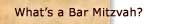 What's a bar mitzvah?